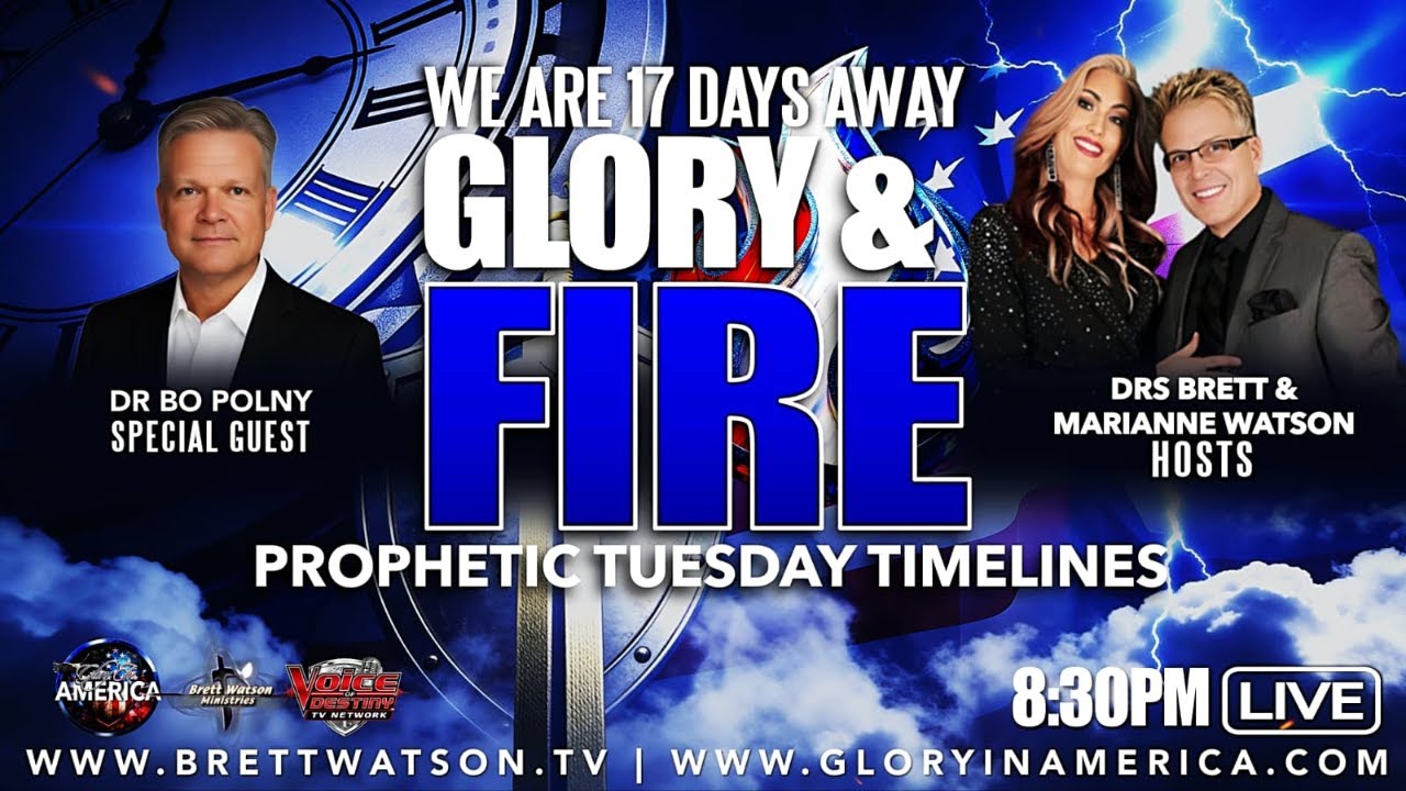 Prophetic Timelines! Drs. Brett & Marianne Watson & Dr. Bo Polny