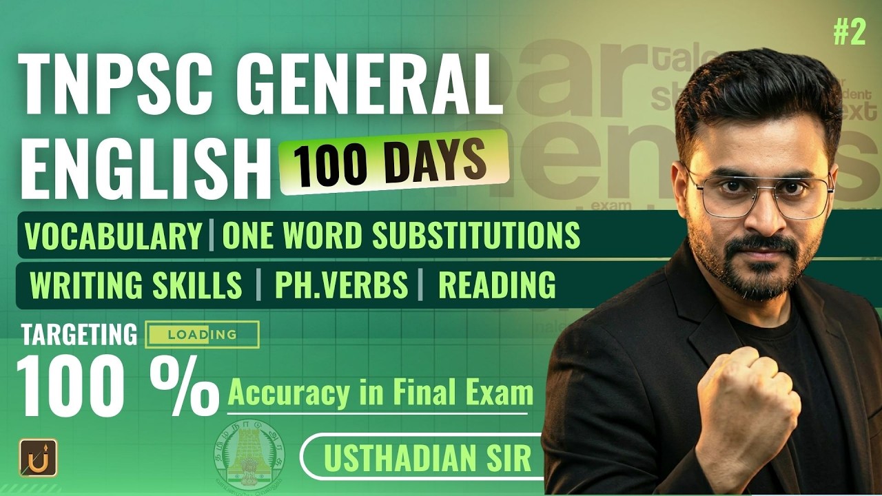 TNPSC GENERAL ENGLISH 2026 FREE CLASSES | VOCABULARY WRITING SKILLS AND READING COMPREHENSION DAY 2