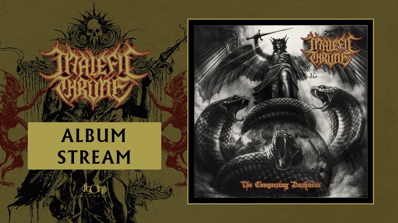 MALEFIC THRONE - The Conquering Darkness (Official Album Stream)