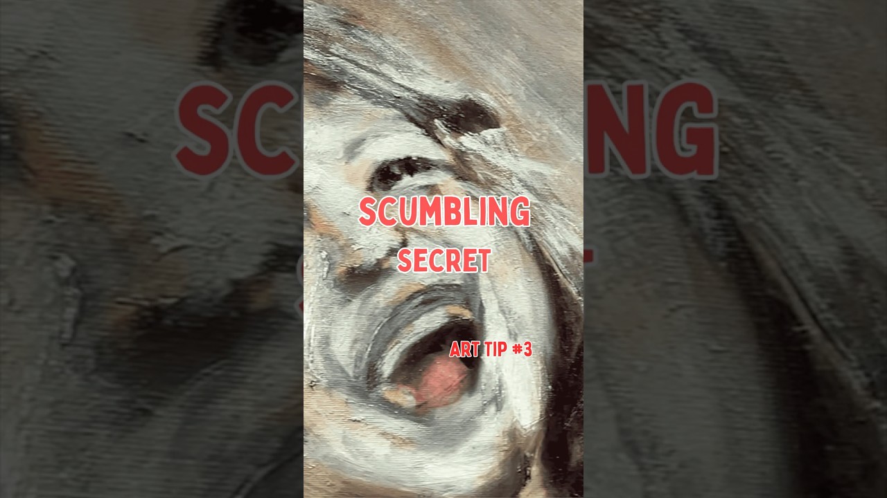 Discover Painting Secret 3: the scumbling technique!