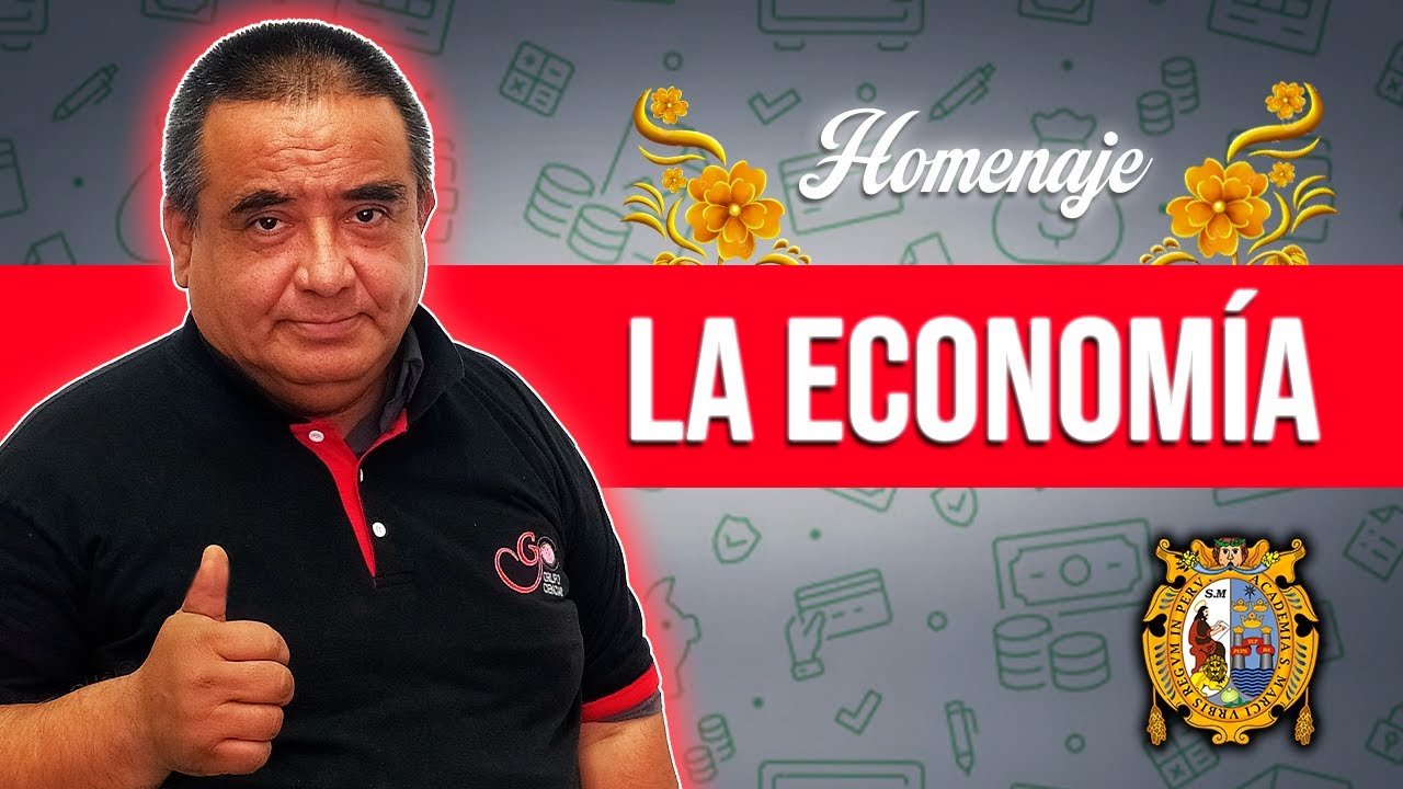La Economía 💰  | Economía [HOMENAJE]