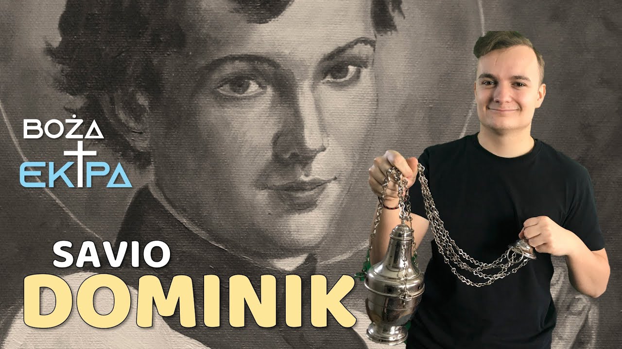Św. Dominik Savio - patron ministrant&oacute;w [odc. 18]