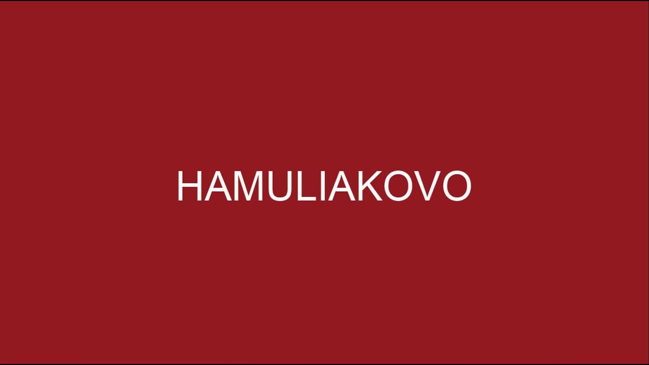 HAMULIAKOVO