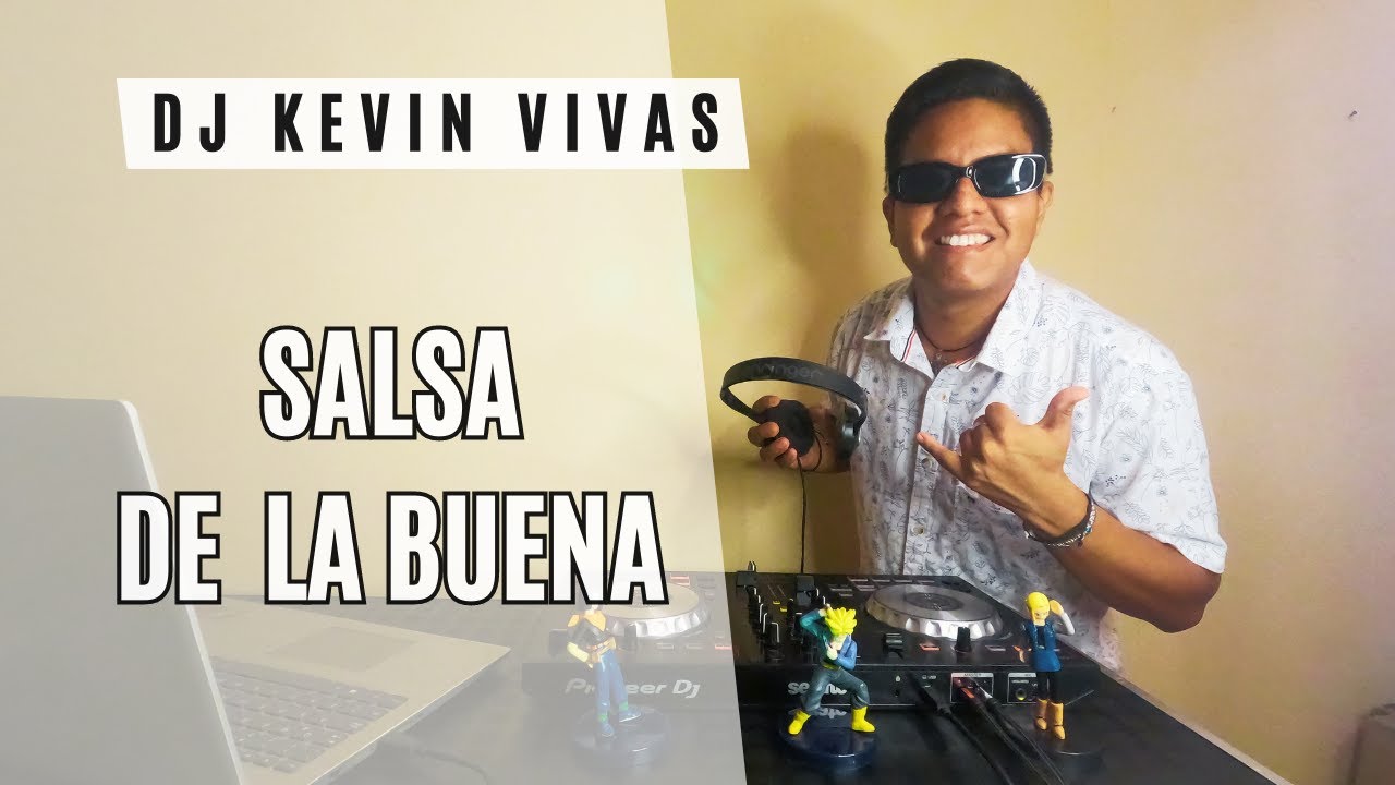 MIX SALSA DE LA BUENA | DJ KEVIN VIVAS (Aquel Lugar, Te amaré, Hoy he vuelto a ver al amor, Virgen)