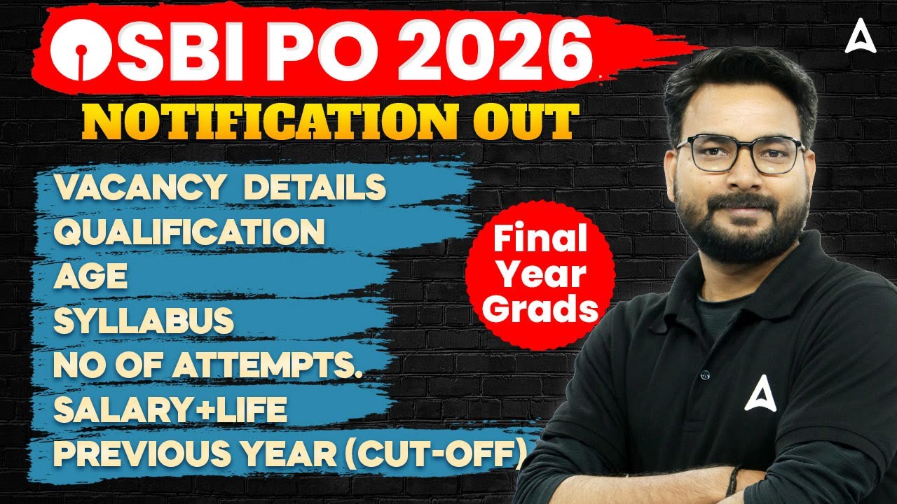 SBI PO 2026 Notification Out! 5 Big Changes Complete Details, Salary, Cut-Off Strategy by Saurav Sir