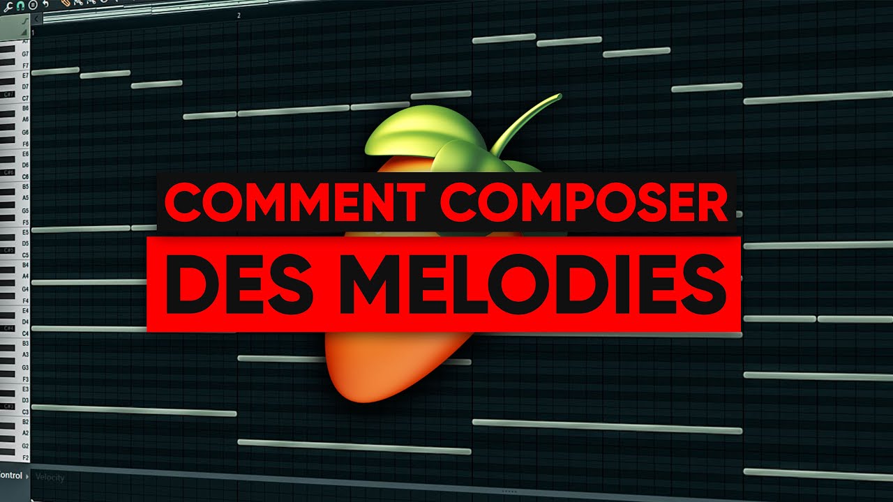 COMMENT COMPOSER DES M&Eacute;LODIES SUR FL STUDIO (Tutoriel Complet D&eacute;butants)