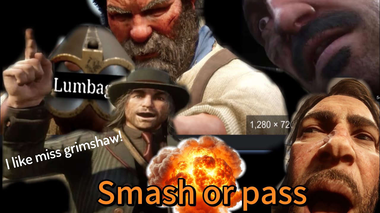 Red dead 2 characters play smash or pass￼