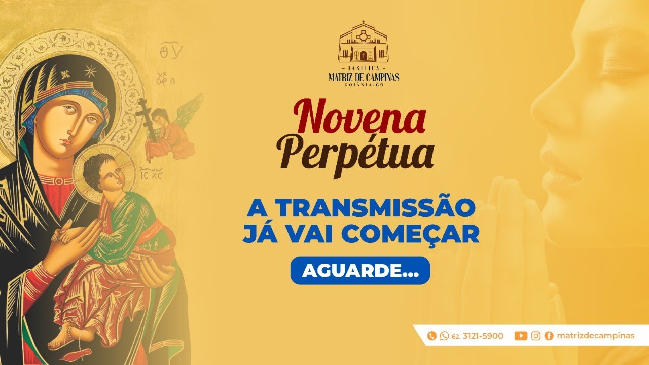 10/02/2026 - Novena de Nossa Senhora do Perpétuo Socorro - 19h