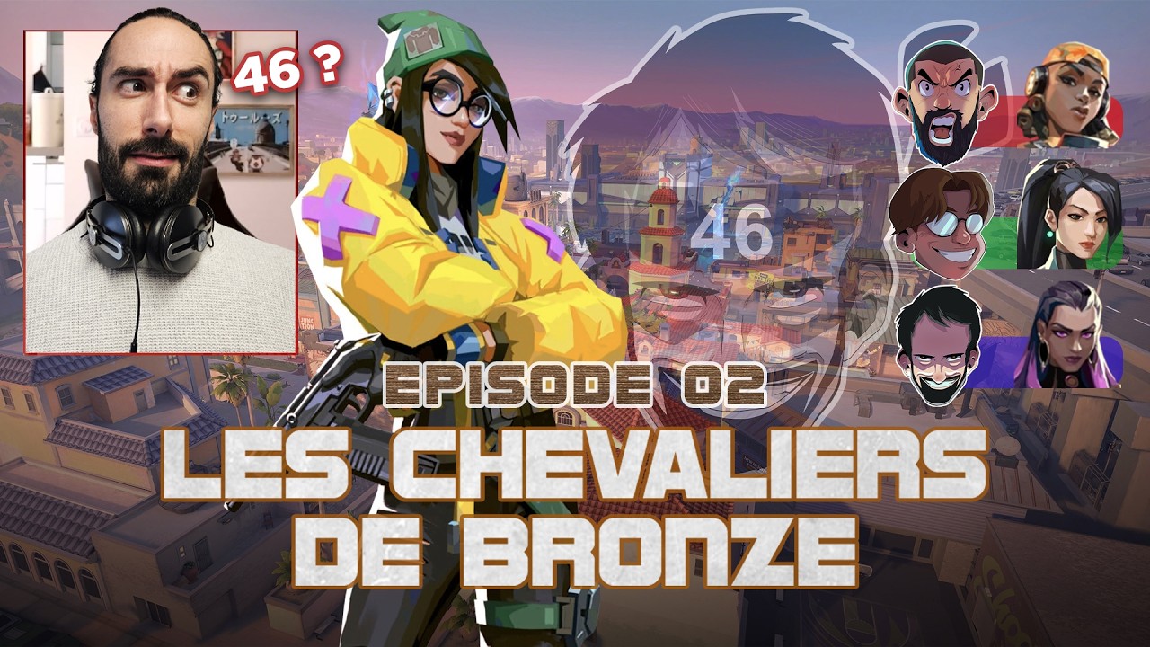 COMME EN 46 ! - Les Chevaliers de Bronze - Épisode 02