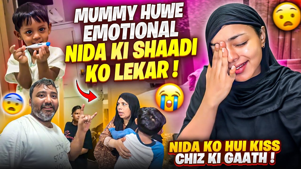 Mummy Huwe Shaadi Ko Lekar Emotional🥺| Kis Chiz Ki Gaath Hui?😱| Nida Khan✨