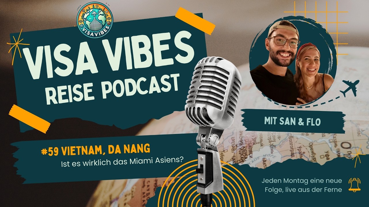 #59 Vietnam, Da Nang - Ist es wirklich das Miami Asiens?