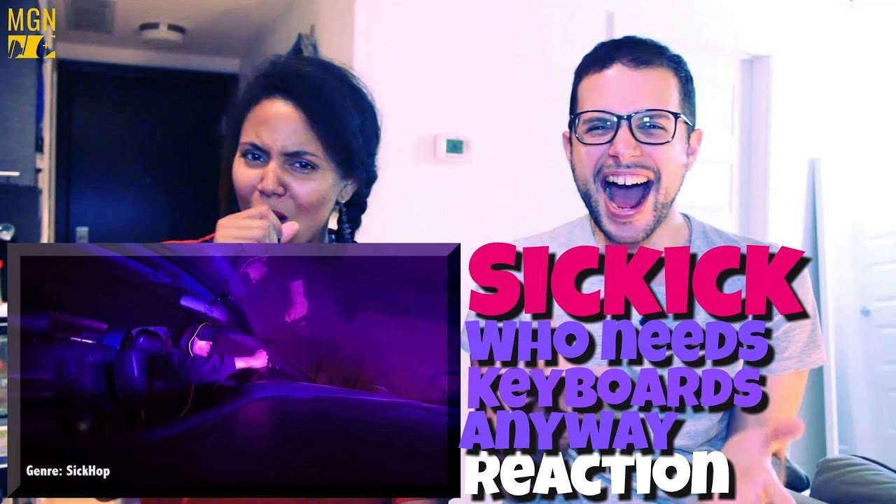 Реакция Sickick — Кому вообще нужны клавиатуры?