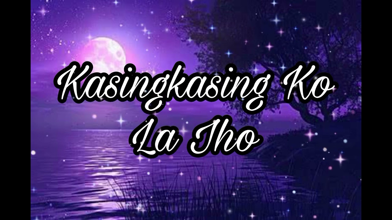 Kasingkasing Ko La Iho 