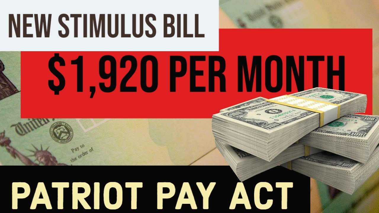 STIMULUS UPDATE : New Stimulus Proposal | Patriot Pay $1,920