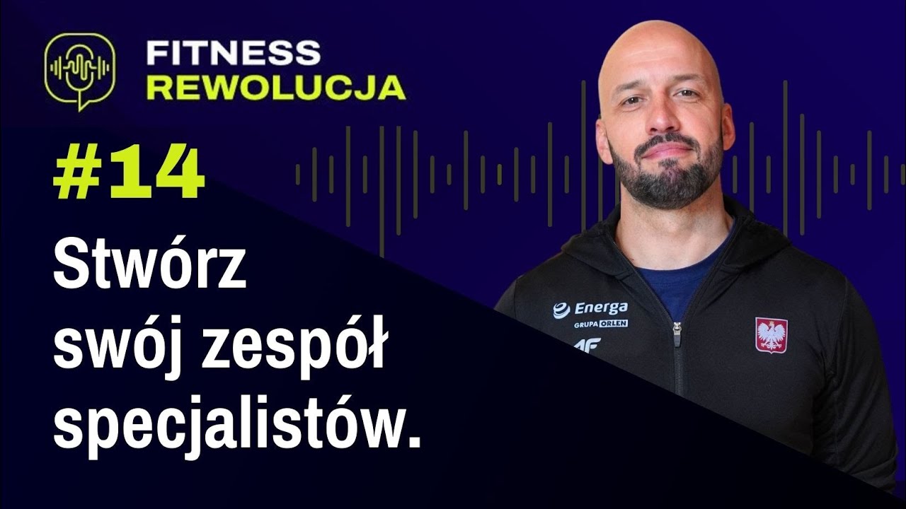 PODCAST #14 - Paweł Oracz. Stwórz swój zespół specjalistów.