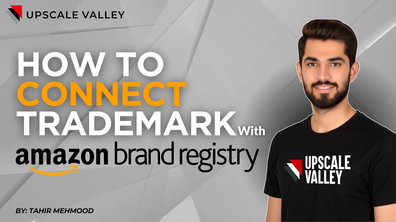 Amazon Brand Registry Setup | Connect your trademark with Brand Registry in Amazon | 2025 Guide