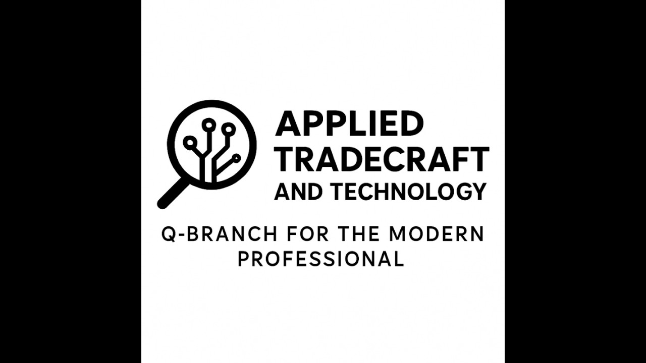 Applied Tradecraft and Technology Channel Introduction