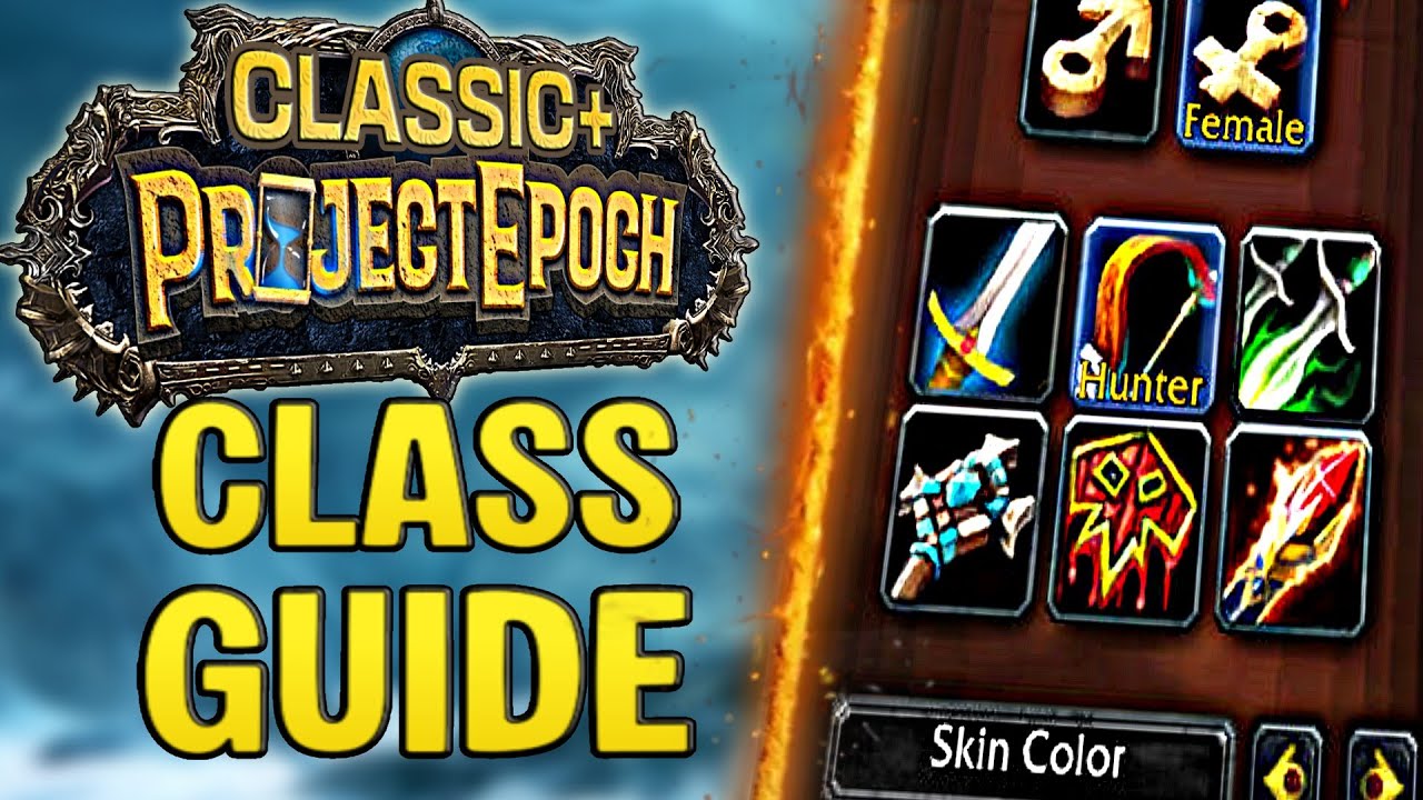 Ultimate Class Guide for Project Epoch Classic+