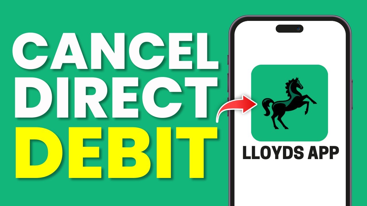 Как отменить прямой дебет в приложении Lloyds (полное руководство)