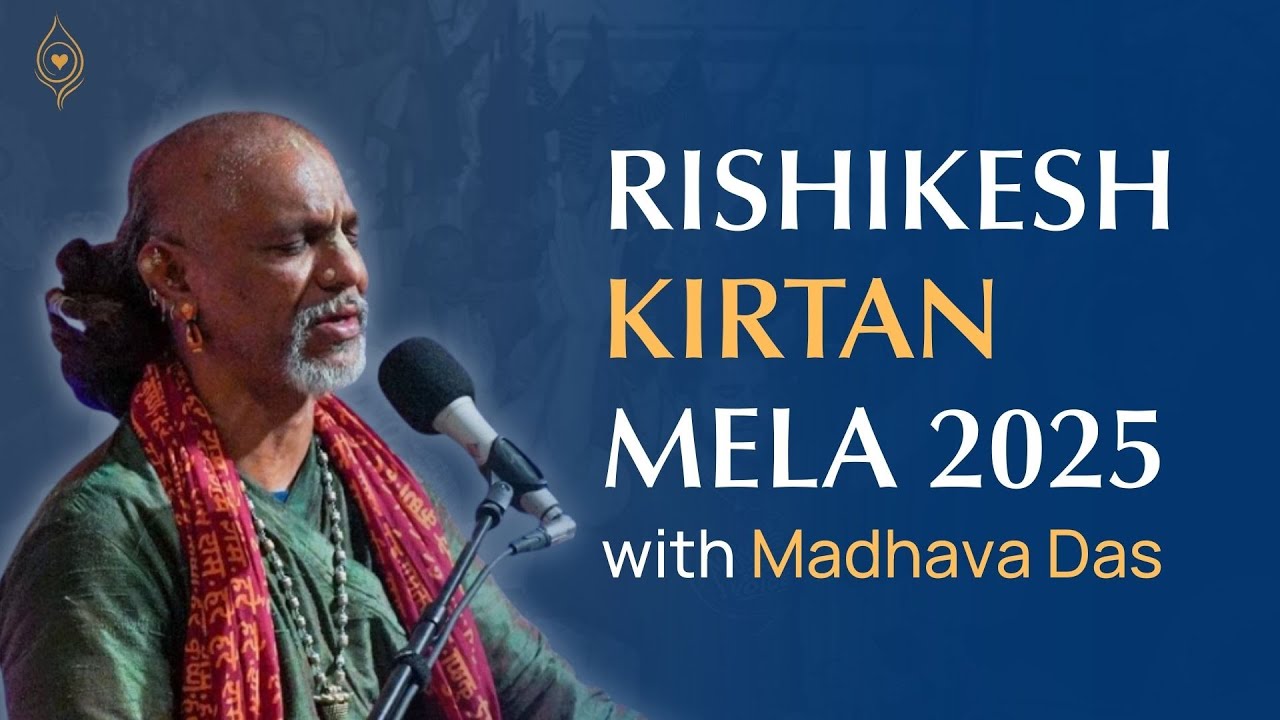 Rishikesh Kirtan Mela | Madhava Das | Bhakti Yoga Rishikesh