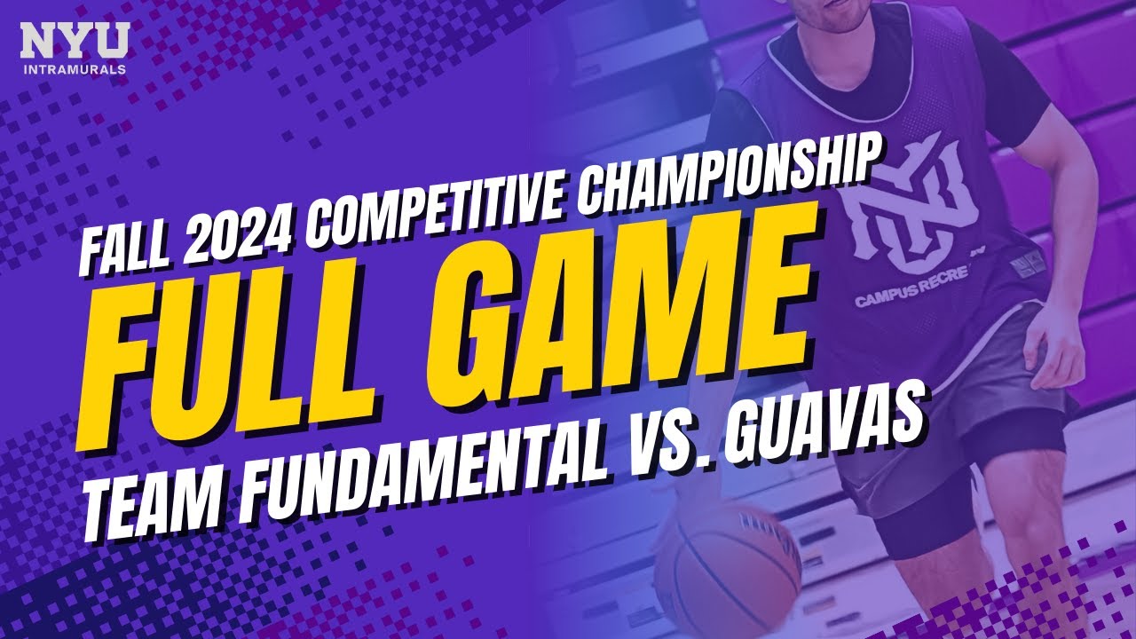 Fall 2024 Intramural Competitive Basketball Championship Game