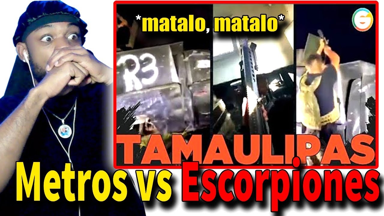 ENFRENTAMIENTO entre METROS vs. ESCORPIONES en TAMAULIPAS