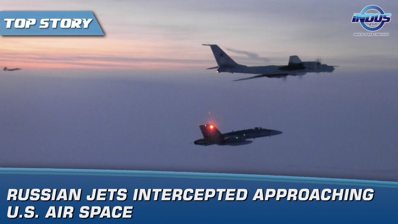 Russian jets intercepted approaching U.S. air space | Indus News