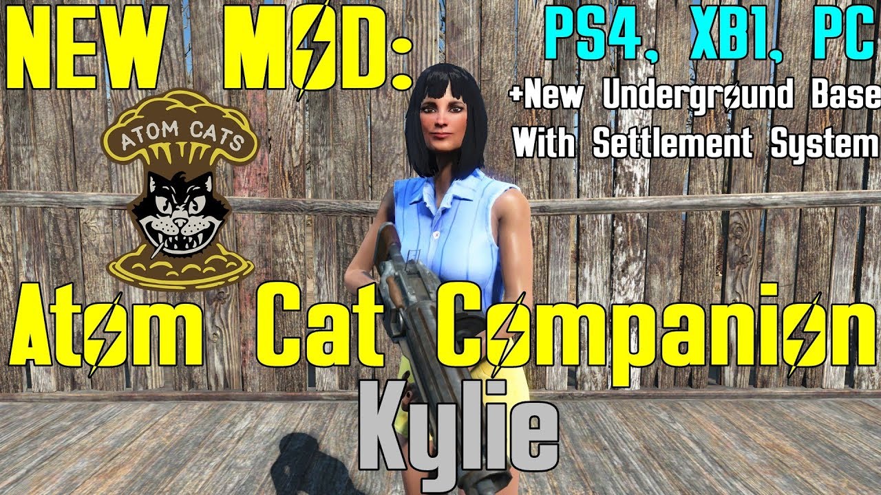 Fallout 4 - New Mod - Atom Cat Companion - Kylie (PS4, XB1, PC)
