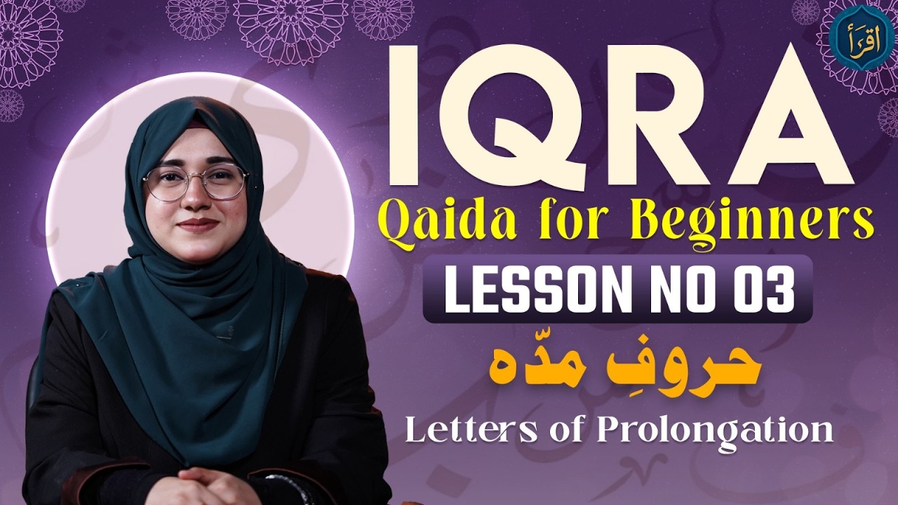 Huroof e Maddah Kitne Hain? (With Examples) | IQRA Qaida Series | Lesson 3