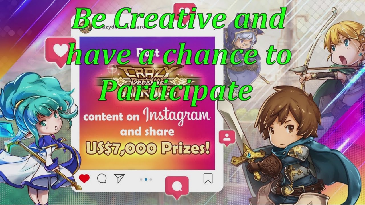How to Join Crazy Defense Heroes/Creative Instagram Content
