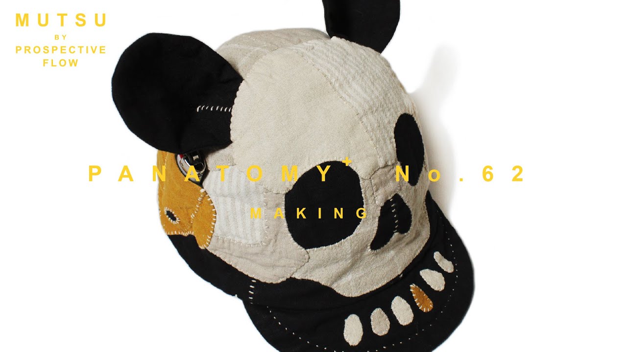 Skull Patchwork Cap + Panda Vibes / Panatomy + No.62 / Making