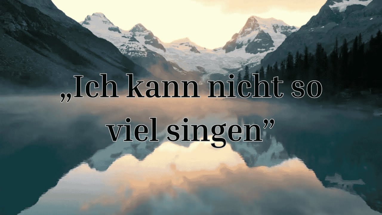 Ich kann nicht so viel singen - Musikvideo (MV)