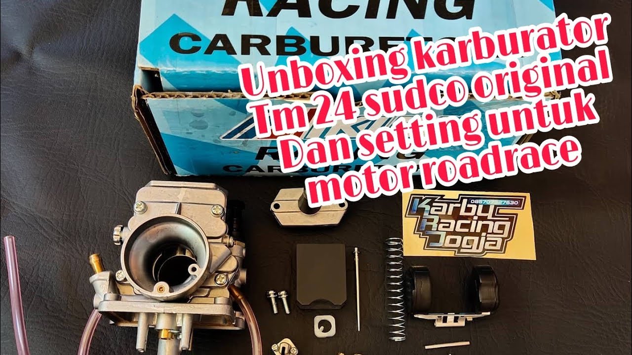 Unboxing karburator tm 24 sudco original dan setting untuk roadrace