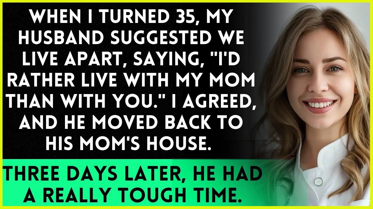 My husband chose to live with his mom instead of me, and soon after, he had a rough time