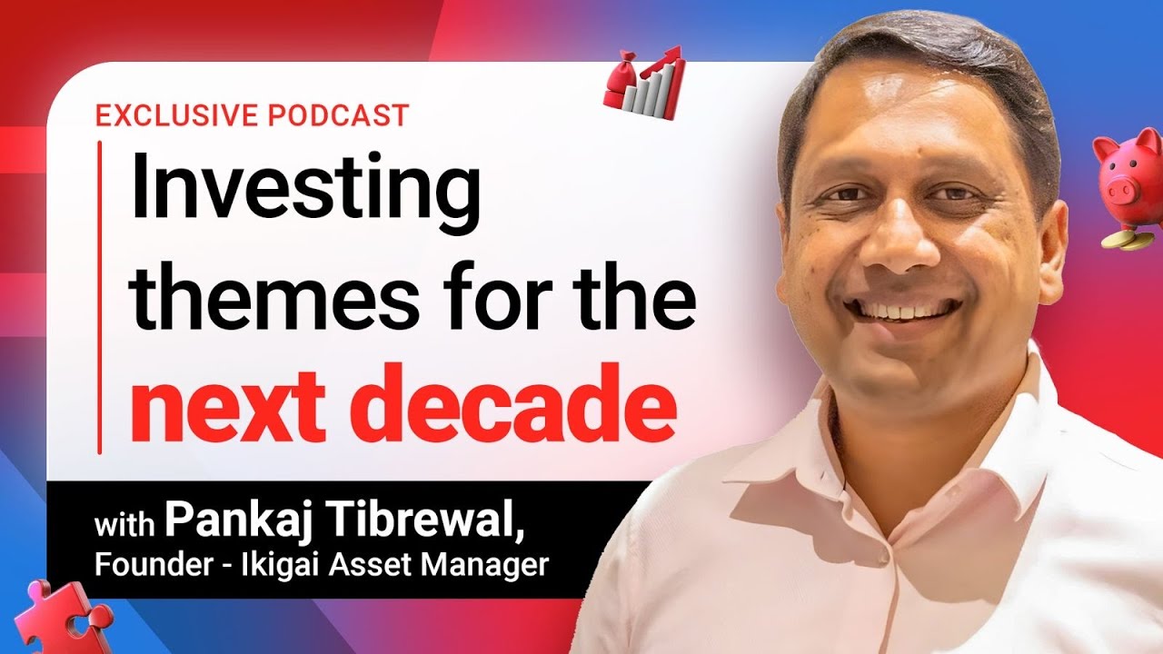 Pankaj Tibrewal on Markets, Investments & Building Ikigai Asset Managers