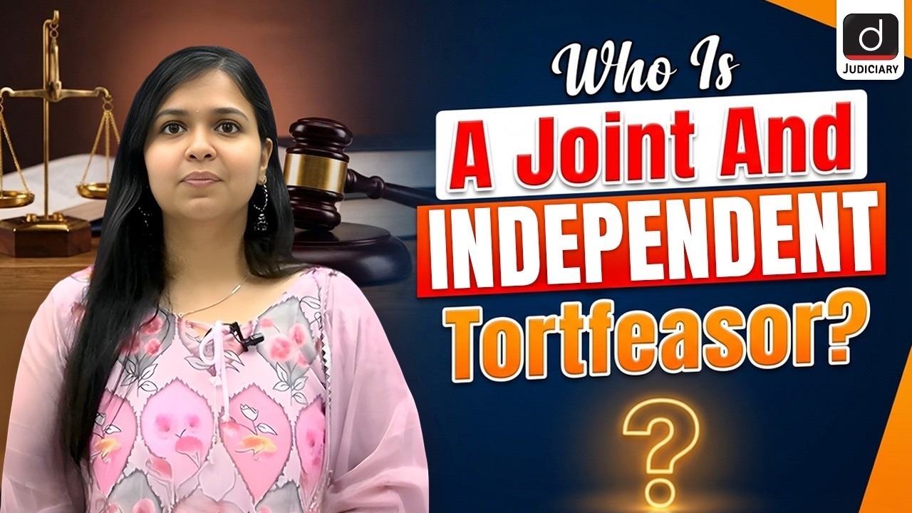 Joint Tortfeasor & Independent Tortfeasor | Law of Torts  | Drishti Judiciary