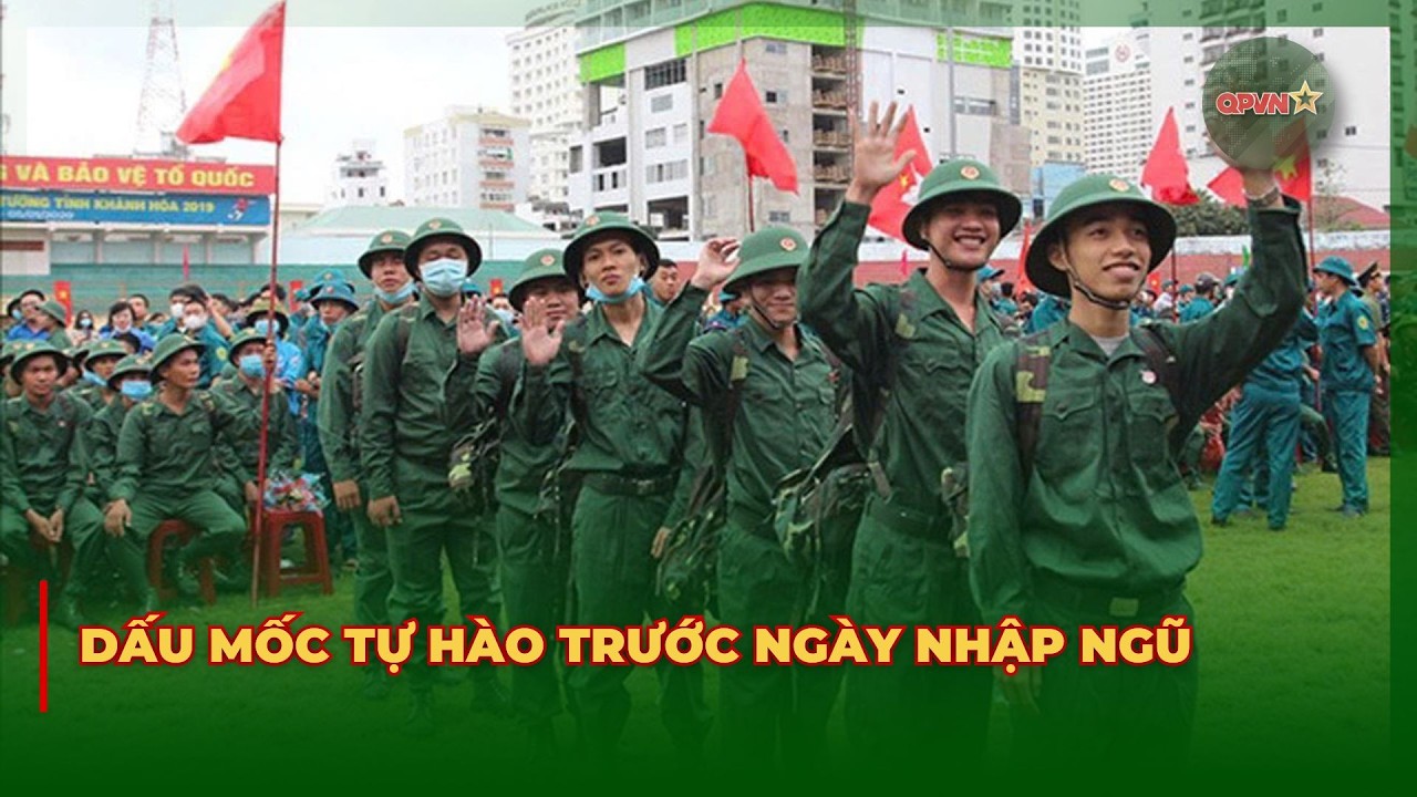 Ngày Hội Tòng Quân 2026 | Dấu Mốc Tự Hào Trước Ngày Nhập Ngũ