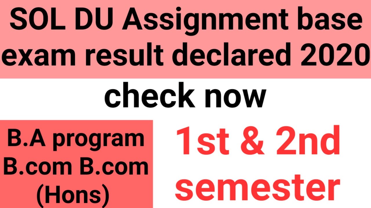 SOL DU Assignment base exam result declared 2020
