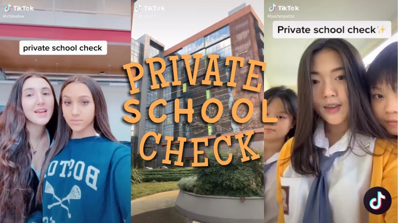 Private School Check Part 1 || TikTok Compilation