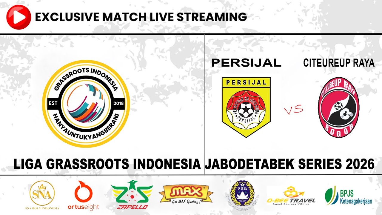 PERSIJAL vs CITEREUP RAYA | Grassroots Indonesia Transition JABODETABEK LIVE