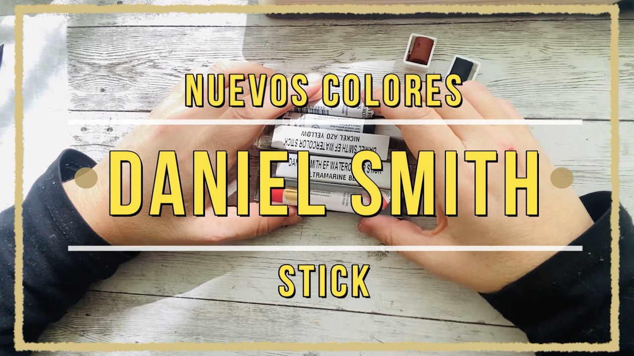 NUEVOS COLORES DE DANIEL SMITH