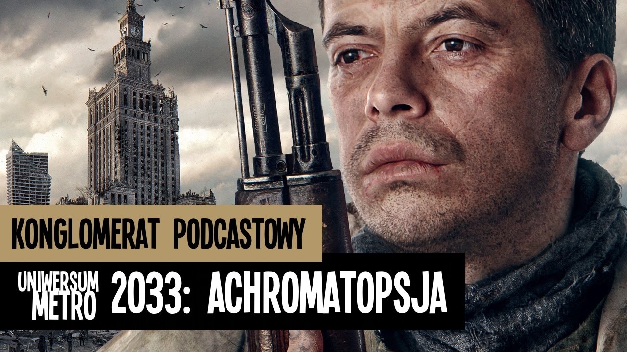 Uniwersum Metro 2033: Achromatopsja (Artur Chmielewski) - recenzja - książka