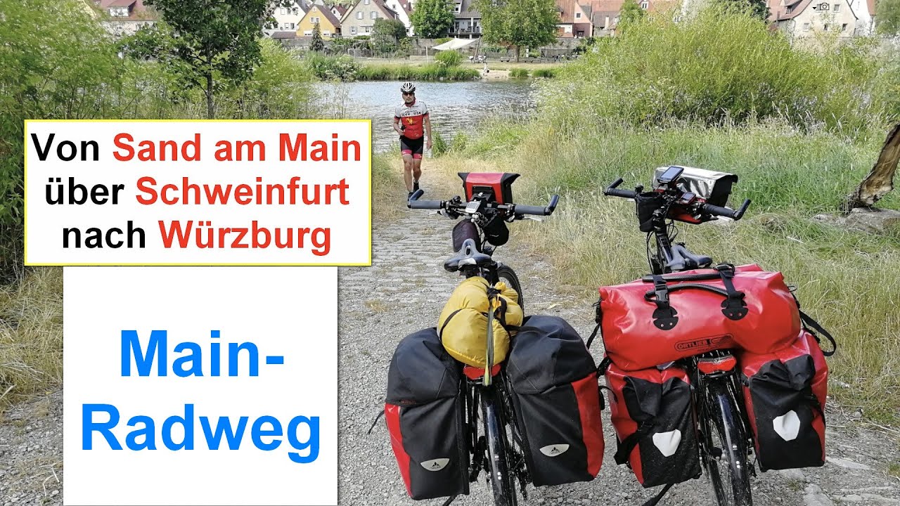 MAIN-RADWEG (3): Von Sand am Main über Schweinfurt nach Würzburg