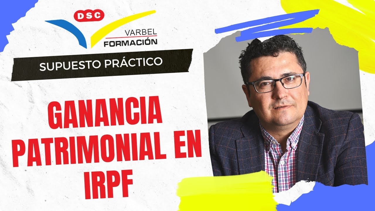 GANANCIA PATRIMONIAL EN EL IRPF