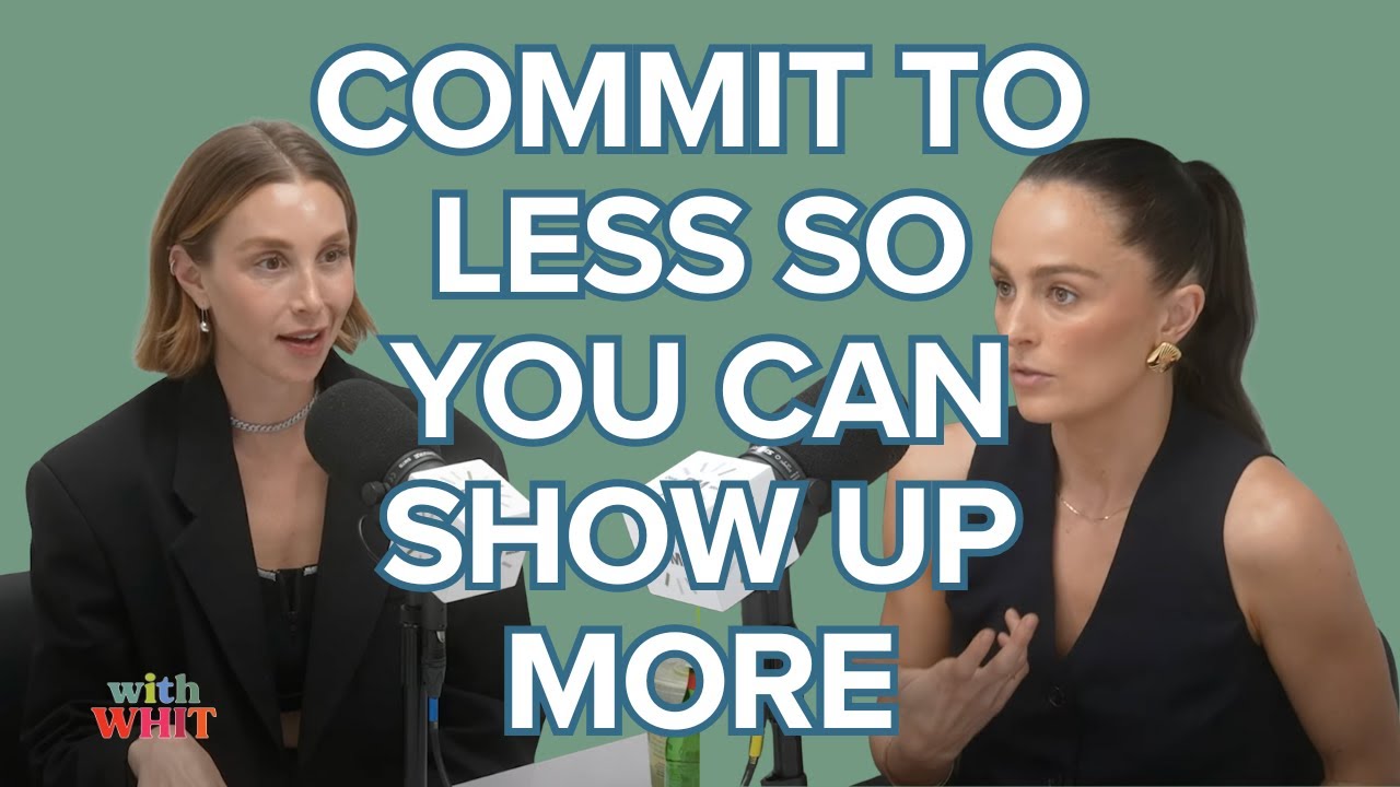 Whitney Port on Commiting to Less with Megan Roup | With Whit Podcast