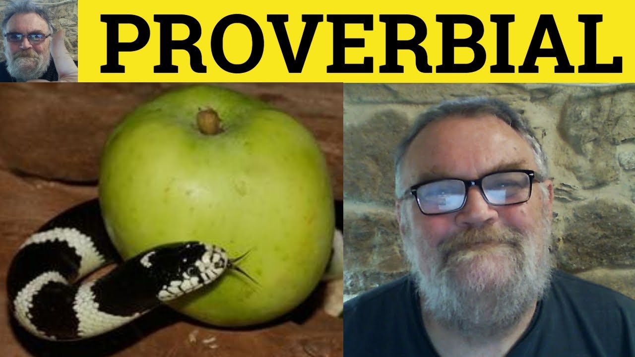 🔵 Proverbial Meaning - Proverbial Examples - Proverbial Definition - IELTS Adjectives - Proverbial