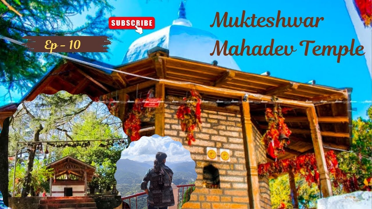 Ep-10|Mukteshwar Mahadev Temple | Kasar Devi Temple to Mukteshwar | সম্পূর্ণ ভ্রমণ বিবরণ |sightseing