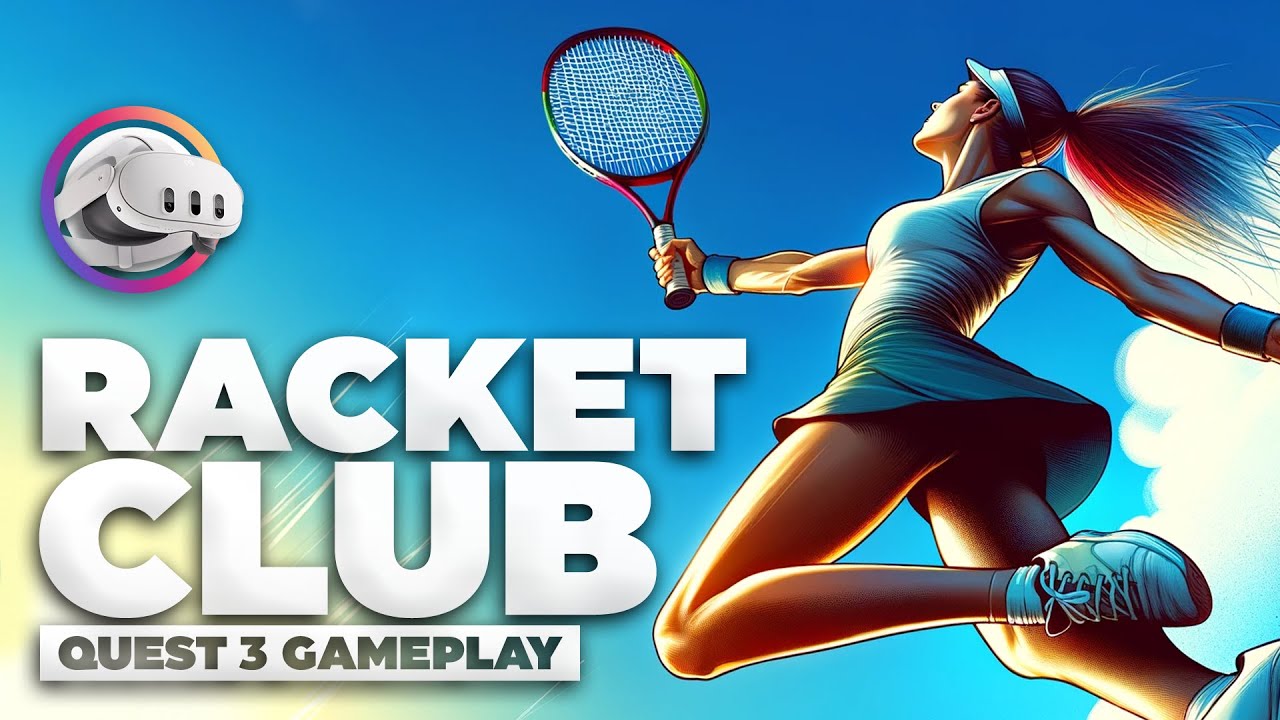 Racket Club - Gameplay Meta Quest 3 | Découverte et impressions