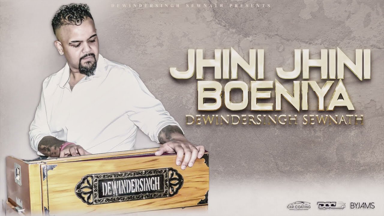Jhini Jhini Boeniya -Dewindersingh Sewnath 01/2024 (100%Live)