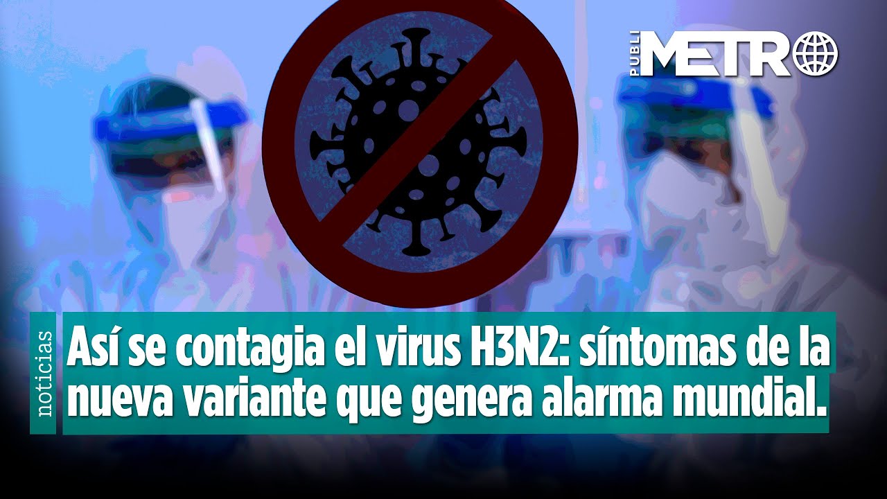 ALERTA POR INFLUENZA: &iquest;Cu&aacute;les son los s&iacute;ntomas de la s&uacute;per gripe H3N2 y c&oacute;mo evitar contagiarte?